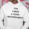 C'ho L'ansia A Tempo Indeterminato Frase Simpatica Risata Felpa con cappuccio Regalos divertidos