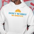 Don`T Worry Be Spritzy Aperolchen Holy Spritz Felpa con cappuccio Regalos divertidos