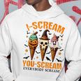 Halloween Ice Cream I-Scream You-Scream Everybody Scream Hoodie Unique Gifts