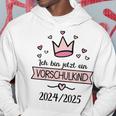 Ich Bin Jetzt Einorschulkind 20242025 Kapuzenpullover Lustige Geschenke