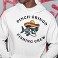 Pinche Gringo Fishing Crew On Back Hoodie Personalized Gifts