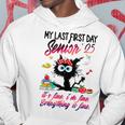 Senior 2025 Graduation My Last First Day Of Class Of 2025 Hoodie Unique Gifts