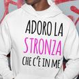 T Divertente Scritte Simpatiche Adoro Stronza In Me Felpa con cappuccio Regalos divertidos