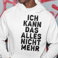 Überwältigt Humor 'Ich Kann Nicht Mehr' Kapuzenpullover Lustige Geschenke