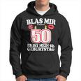 Blas Mir Die Kerzen Aus 50Th Birthday Man Kapuzenpullover