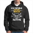 Car Mechanic Ich Spiel Noch Mit Autos Kapuzenpullover