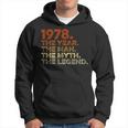 Compleanno Regalointage 1978 Year Man Myth Legend Felpa con cappuccio