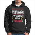 Errore Nerd Programmatore 404 Sorry Christmas Sweater Not Found Felpa con cappuccio