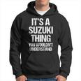 Es Una Cosa De Suzuki No Lo Entenderías Suzuki Sudadera