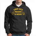 Drinking This Guy Needs A Beer Hoodie