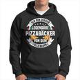 Ich Bin Dieser Legendary Pizza Baker Pizza S Kapuzenpullover