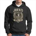 It's A Jarro Thing You Wouldn't Understand Jarro Last Name Hoodie