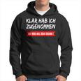 Klar Hab Ich Gewgenommen Ich Wog Mal 3500 G Kapuzenpullover