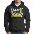 Maglia Rientro A Scuola Insegnante Ciao Prima Elementare Felpa con cappuccio