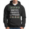 Santa's Favorite Composer Ugly Christmas Sweater Hoodie Santa's Favorite Composer Ugly Christmas Sweater Hoodie