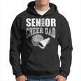 Senior Cheer Dad 2025 Cheerleader Parent Class Of 2025 Hoodie Senior Cheer Dad 2025 Cheerleader Parent Class Of 2025 Hoodie