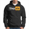 Step Sis Joke Adult Kapuzenpullover