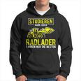 Studier Kann Jeder Radlader Fahren Nur Die Beste S Kapuzenpullover