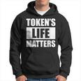 Token's Life Matters Kapuzenpullover