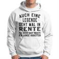 Auch Eine Legende Geht Mal In Retire Gray Kapuzenpullover