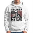 Donna eteran's Dad He Is Not Just A Soldier He Is My Dad Con Collo A Felpa con cappuccio