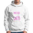 Magliette Divertenti Gatti Parlo Solo Con Il Mio Gatto Maglia A Manica Felpa con cappuccio