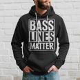 Bass Lines Matte Bass Guitar Bassist Edm Music Fan Kapuzenpullover Geschenke für Ihn