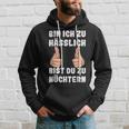 Bin Ich Zu Hässlich Bist Du Zu Nüchtern Party S Kapuzenpullover Geschenke für Ihn