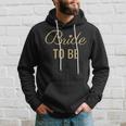 Bride To Be Golden Lettering And Heart Wedding And BrideKapuzenpullover Geschenke für Ihn