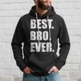 Bruder Best Bro Ever Kapuzenpullover Geschenke für Ihn