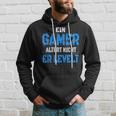 Console Player Ein Gamer Alter Nicht Er Levelt Kapuzenpullover Geschenke für Ihn