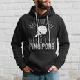 Der Tut Nix Der Spielt Nur Ping Pong Kapuzenpullover Geschenke für Ihn