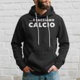 E Facciamo Calcio Frase Ironica Meme Felpa con cappuccio Regalos para él