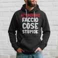 Frasi Ironiche Divertenti Attenzione Faccio Cose Stupide Felpa con cappuccio Regalos para él