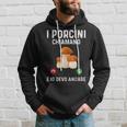 Funghi I Porcini Chiamano Fungaiolo Fungo Cacciatore Felpa con cappuccio Regalos para él