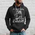 Biker Rocker Du Bist Lustig Dich Hole Ich Last Kapuzenpullover Geschenke für Ihn