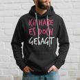 Ich Habe Es Doch Gesagt I Told You So Auf Deutsch Kapuzenpullover Geschenke für Ihn