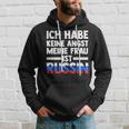 Ich Habe Keine Angst Meine Frau Ist Russin Kapuzenpullover Geschenke für Ihn