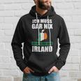 Ich Muss Gar Nix Ich Muss Nur Nach Ireland Kapuzenpullover Geschenke für Ihn