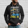 I'm Ready To Crush Pre-K First Day Of Preschool Boys Hoodie Gifts for Him