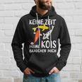 Keine Zeit Meine Kois Braucht Mich Koi Japan Kapuzenpullover Geschenke für Ihn