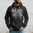 Most Likely To Offer Santa A Beer Family Christmas Hoodie Gifts for Him