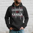 Loud White For Kamala Harris Kamala For President 2024 Hoodie Gifts for Him