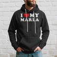 I Love My Marla I Heart My Marla Hoodie Gifts for Him