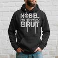 Magliette Uomo Manica Corta Divertenti Nobel Ma Nemmeno Brut Felpa con cappuccio Regalos para él