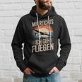 Mir Reicht Ich Geh Fliegen Kapuzenpullover Geschenke für Ihn