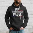 Posso Non Ho Padel Padeliste Giocatore Di Padel Umorismo Felpa con cappuccio Regalos para él