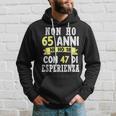 Regalo Divertente Non Ho 65 Anni Di Compleanno Uomo Donna Felpa con cappuccio Regalos para él