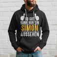 Simon So Gut Kann Nur Ein Simon Look S Kapuzenpullover Geschenke für Ihn