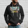 Vacaciones Turista Ciudad De España Madrid Sudadera Regalos para él